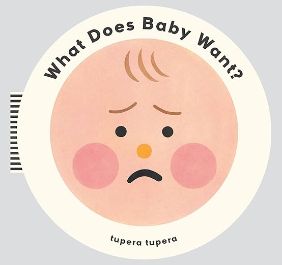 What Does Baby Want