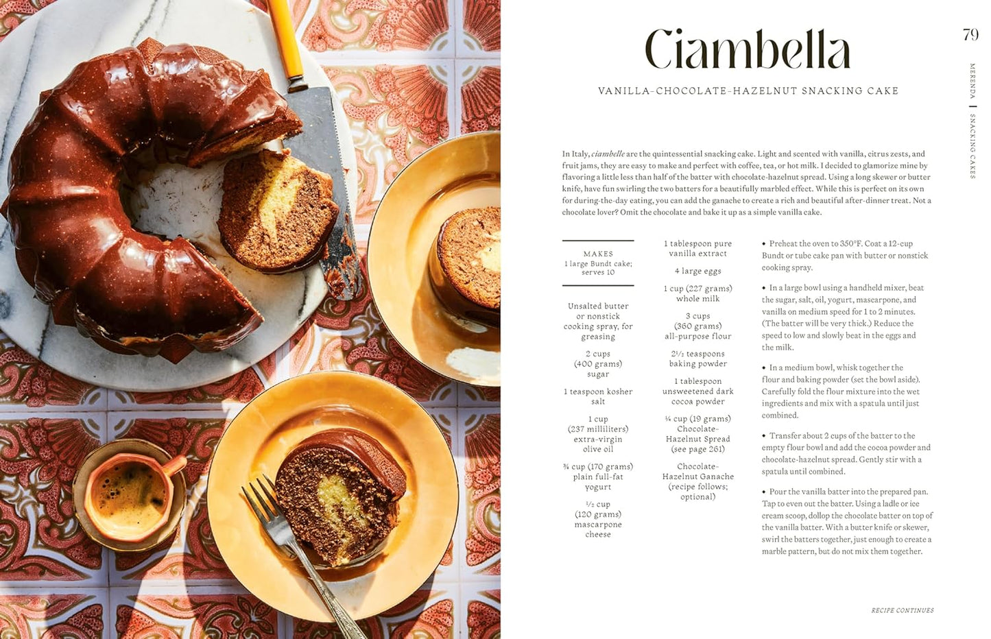 Italian Snacking: Sweet and Savory Recipes for Every Hour of the Day