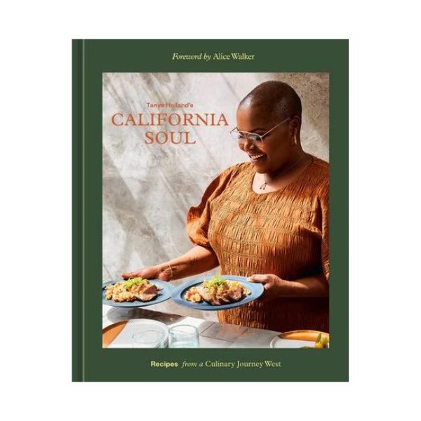 Tanya Holland's California Soul