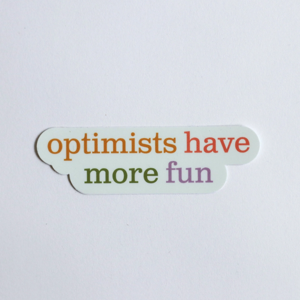 Optimists Sticker