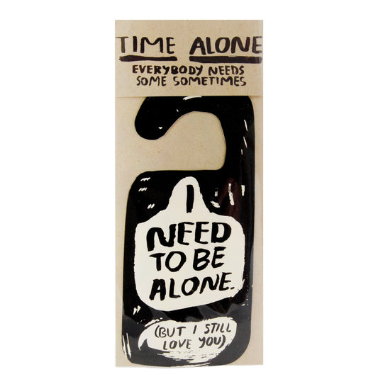 Time Alone Door Hanger