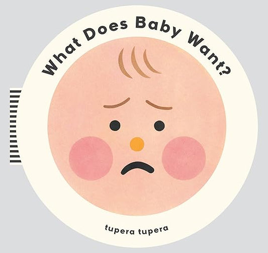 What Does Baby Want