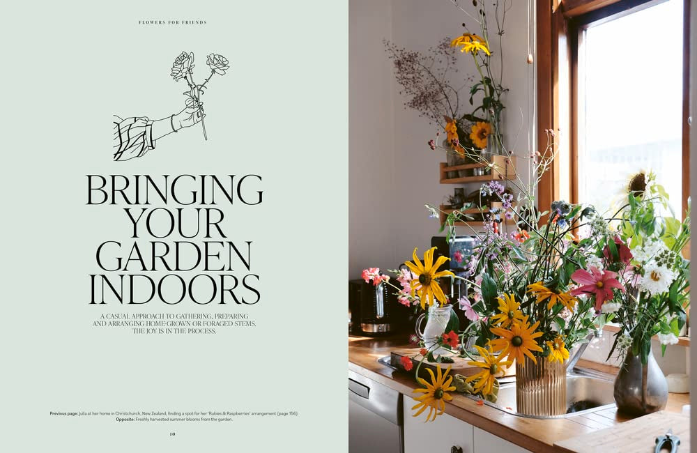 Flowers for Friends: Casual, Seasonal Arranging for Gardeners