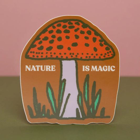 Nature is Magic Sticker