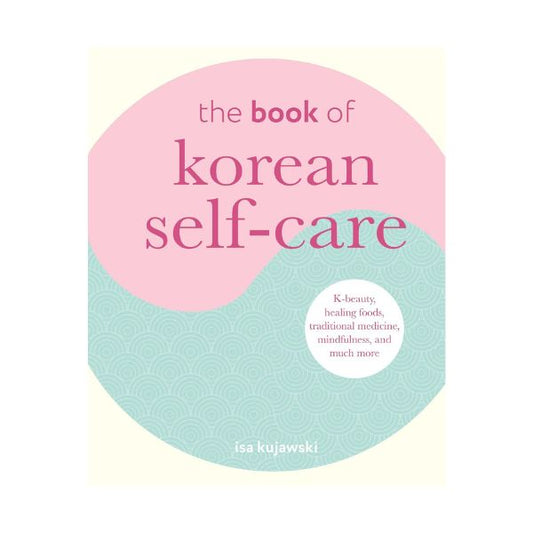 The Book of Korean Self-Care