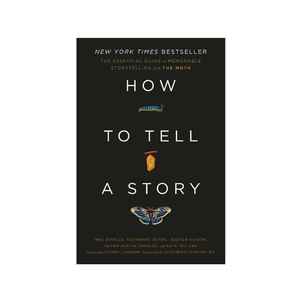 How to Tell A Story (paperback)