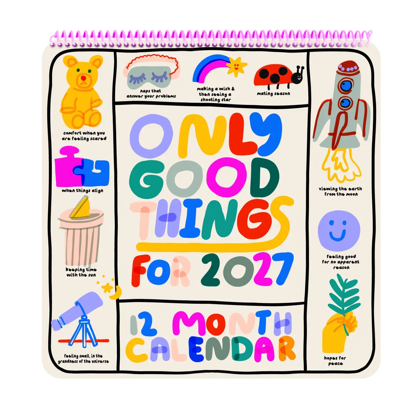 2027 Only Good Things 12-Month Wall Calendar