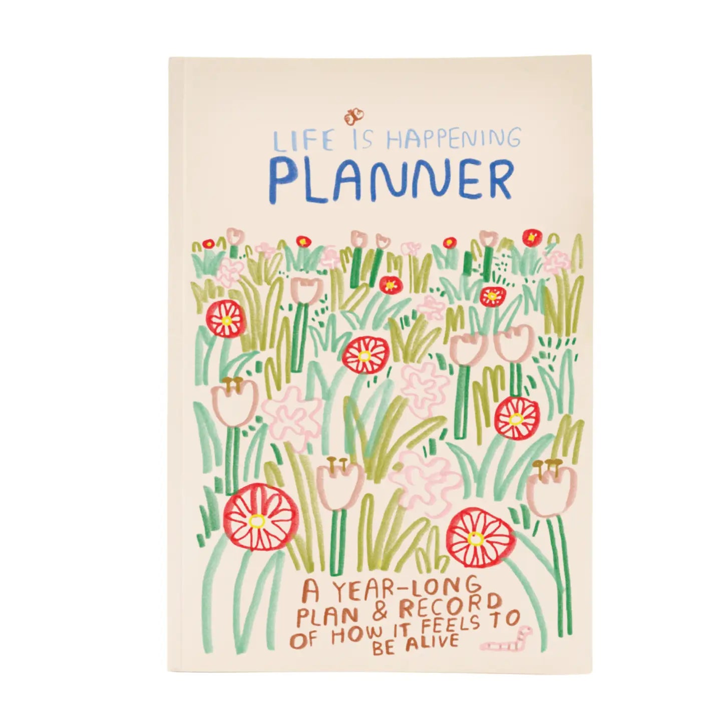 Life is Happening Planner