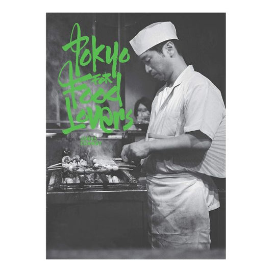 Tokyo For Food Lovers