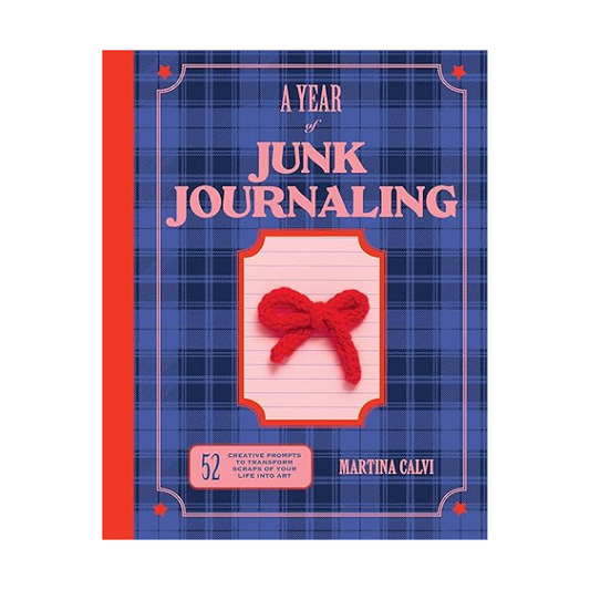 A Year of Junk Journaling